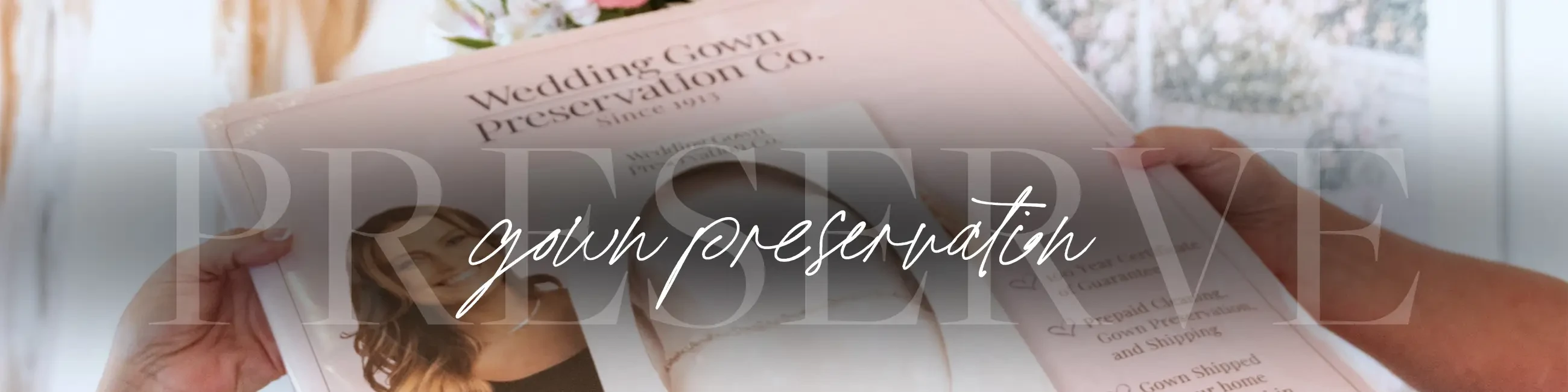 Gown Preservation Page - Hero Image